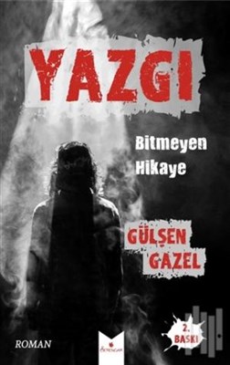 Yazgı Bitmeyen Hikaye %10 indirimli Gülşen Gazel