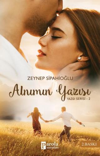 Yazgı Serisi 2 - Alnımın Yazısı %23 indirimli Zeynep Sipahioğlu