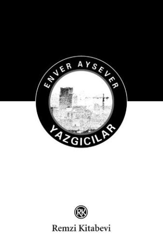 Yazgıcılar Enver Aysever