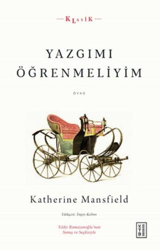 Yazgımı Öğrenmeliyim %17 indirimli Katherine Mansfield