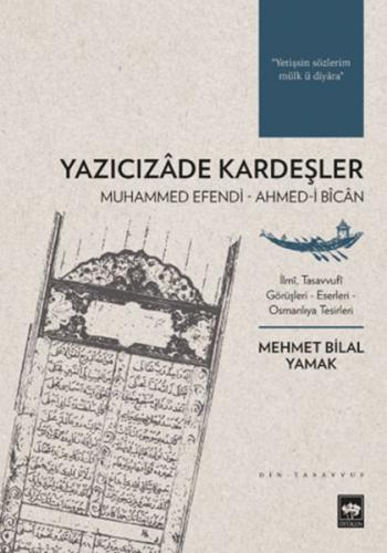 Yazıcızâde Kardeşler %19 indirimli Mehmet Bilal Yamak