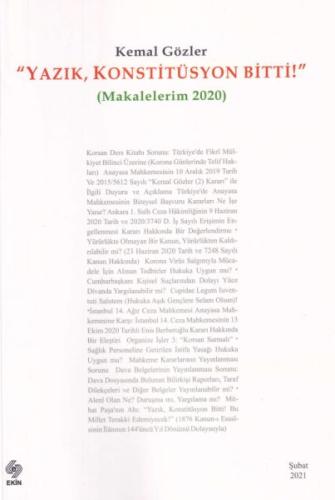 Yazık Konstitüsyon Bitti - Makalelerim 2020 Kemal Gözler