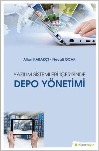 Yazılım Sistemleri İçerisinde Depo Yönetimi %15 indirimli Altan Kabakç