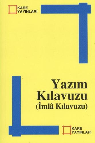 Yazım Kılavuzu (İmla Kılavuzu) Kolektif