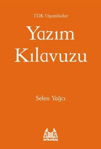 Yazım Kılavuzu (TDK Uyumlu) %10 indirimli Selen Yağcı