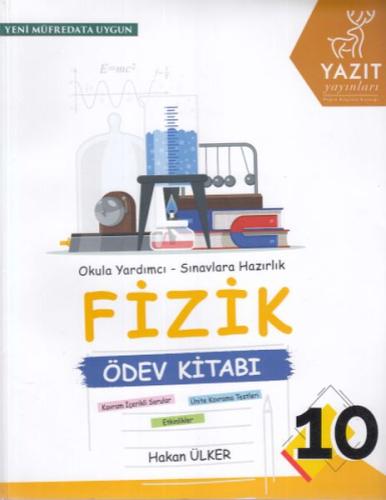 Yazıt 10. Sınıf Fizik Ödev Kitabı %16 indirimli Hakan Ülker