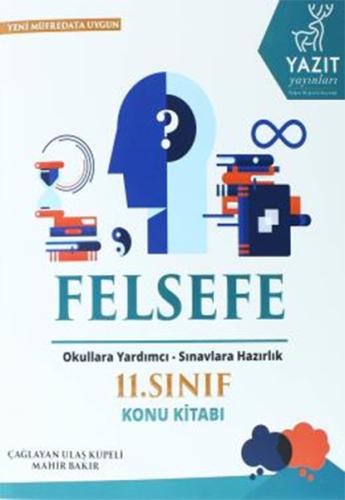 Yazıt 11.Sınıf Felsefe Konu Kitabı (Yeni) %16 indirimli Çağlayan Ulaş 