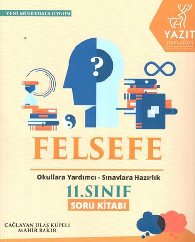 Yazıt - 11. Sınıf Felsefe Soru Kitabı %16 indirimli Mahir Bakır Çağlay