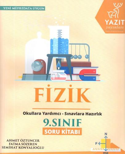 Yazıt 9. Sınıf Fizik Soru Kitabı Ahmet Öztuncer