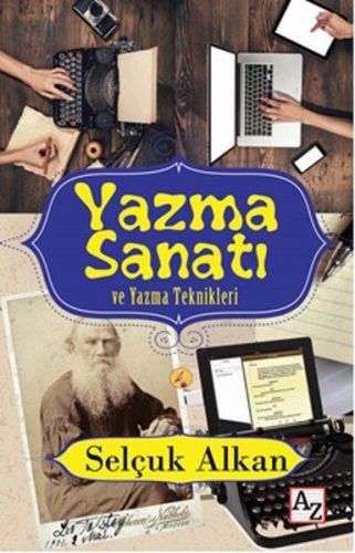 Yazma Sanatı ve Yazma Teknikleri Selçuk Alkan