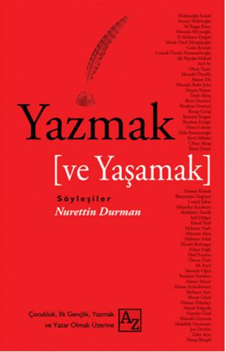 Yazmak ve Yaşamak Nurettin Durman