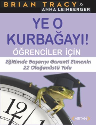 Ye O Kurbağayı - Öğrenciler İçin %20 indirimli Brian Tracy