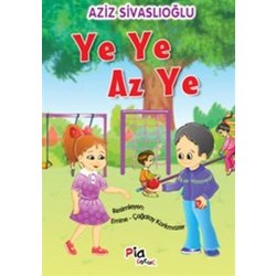 Ye Ye Az Ye Aziz Sivaslıoğlu