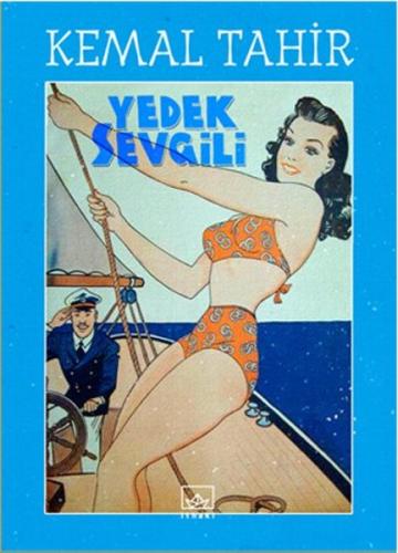 Yedek Sevgili Kemal Tahir