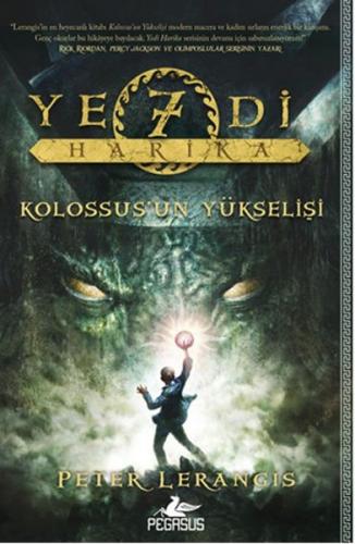 Yedi Harika 1 / Kolossus'un Yükselişi %15 indirimli Peter Lerangis