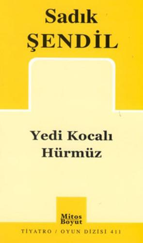 Yedi Kocalı Hürmüz %15 indirimli Sadık Şendil