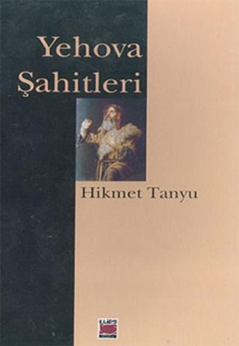 Yehova Şahitleri Hikmet Tanyu