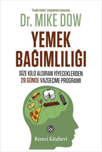 Yemek Bağımlılığı %13 indirimli Mike Dow