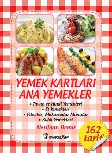 Yemek Kartları - Ana Yemekler %15 indirimli Neslihan Demir