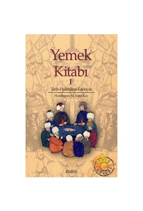 Yemek Kitabı Tarih - Halkbilimi - Edebiyat Derleme