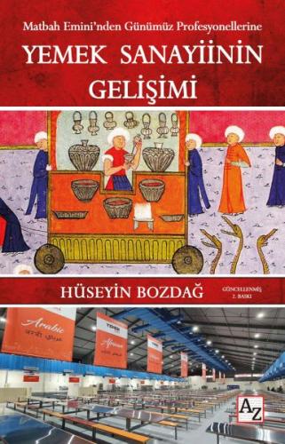 Yemek Sanayiinin Gelişimi %23 indirimli Hüseyin Bozdağ