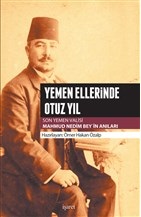 Yemen Ellerinde Otuz Yıl %12 indirimli Mahmud Nedim Bey