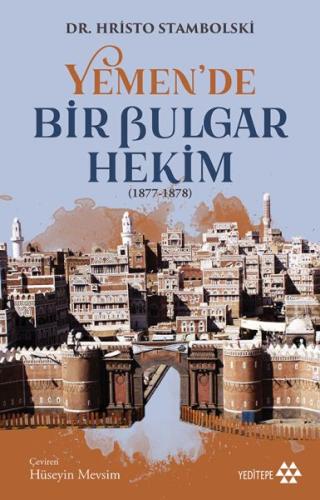 Yemen'de Bir Bulgar Hekim %14 indirimli Hristo Stambolski