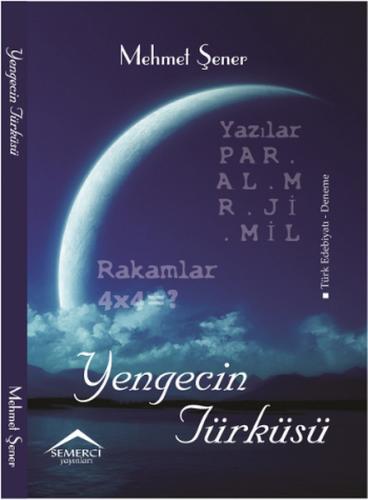 Yengecin Türküsü Mehmet Şener