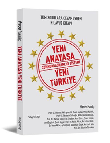 Yeni Anayasa Cumhurbaşkanlığı Sistemi Yeni Türkiye %15 indirimli Hacer