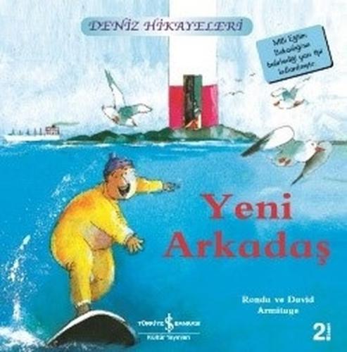 Yeni Arkadaş-Deniz Hikayeleri-İlk Okuma Kitaplarım %31 indirimli Ronda