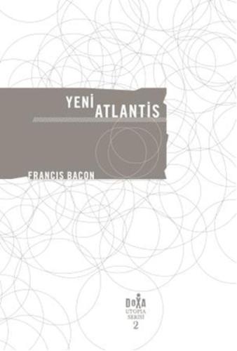 Yeni Atlantis Francis Bacon