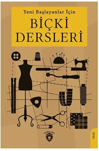 Yeni Başlayanlar İçin Biçki Dersleri %25 indirimli Mehmet Şükrü