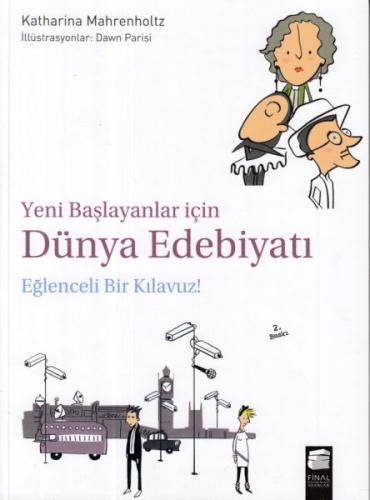 Yeni Başlayanlar İçin Dünya Edebiyatı Eğlenceli Bir Klavuz %10 indirim