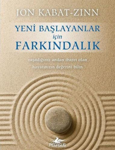 Yeni Başlayanlar İçin Farkındalık (CD'li) %15 indirimli Jon Kabat-Zinn