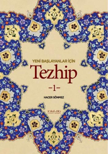 Yeni Başlayanlar İçin Tezhip 1 %23 indirimli Hacer Sönmez