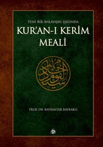 Yeni Bir Anlayışın Işığında Kuranı Kerim Meali (Ciltli) %17 indirimli 