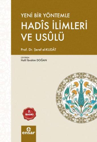 Yeni Bir Yöntemle Hadis İlimleri Usûlü (Türkçe-Arapça) %18 indirimli Ş