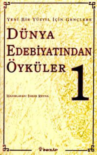 Yeni Bir Yüzyıl İçin Gençlere Türk Edebiyatından Öyküler I Enver Ercan