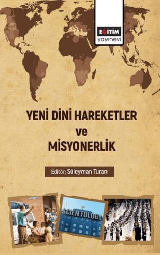 Yeni Dini Hareketler Ve Misyonerlik Kolektif