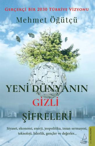 Yeni Dünyanın Gizli Şifreleri %14 indirimli Mehmet Öğütçü