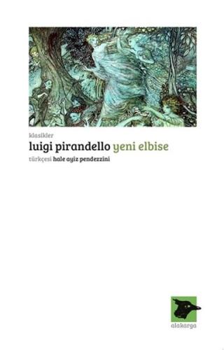 Yeni Elbise Luigi Pirandello