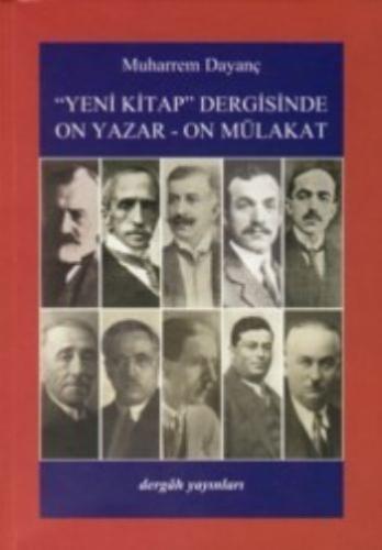 Yeni Kitap Dergisinde On Yazar - On Mülakat %10 indirimli Muharrem Day