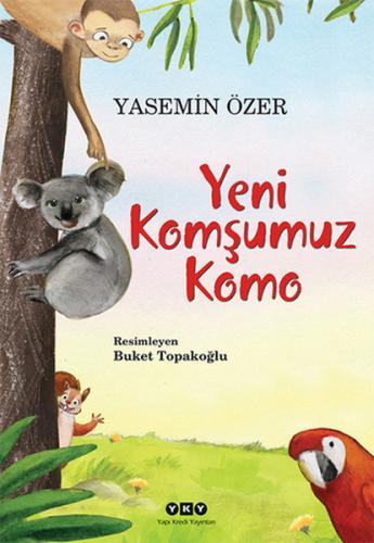 Yeni Komşumuz Komo %18 indirimli Yasemin Özer