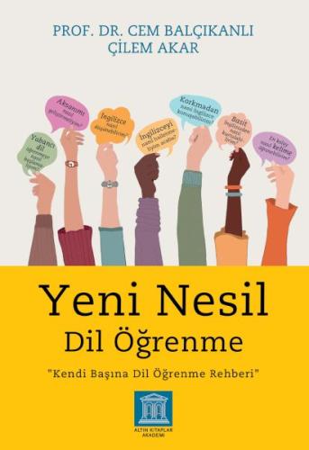 Yeni Nesil Dil Öğrenme %10 indirimli Prof. Dr. Cem Balçıkanlı