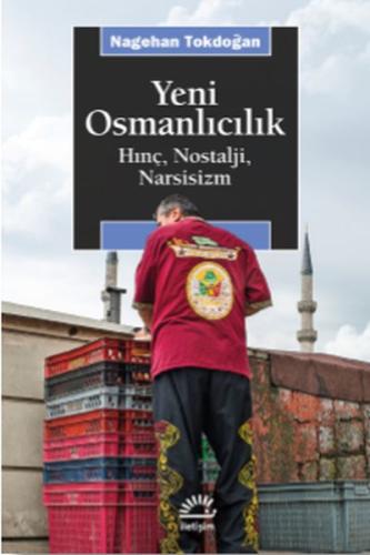 Yeni Osmanlıcılık %10 indirimli Nagehan Tokdoğan