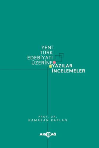 Yeni Türk Edebiyatı Üzerine Yazılar İncelemeler %15 indirimli Ramazan 