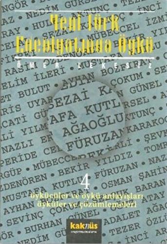 Yeni Türk Edebiyatında Öykü - 4 %8 indirimli Ömer Lekesiz