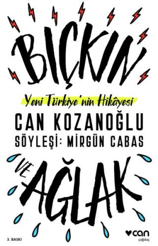 Yeni Türkiye'nin Hikayesi - Bıçkın ve Ağlak %15 indirimli Can Kozanoğl