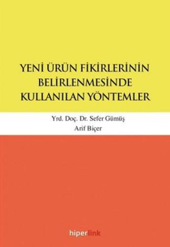 Yeni Ürün Fikirlerinin Belirlenmesinde Kullanılan Yöntemler %15 indiri