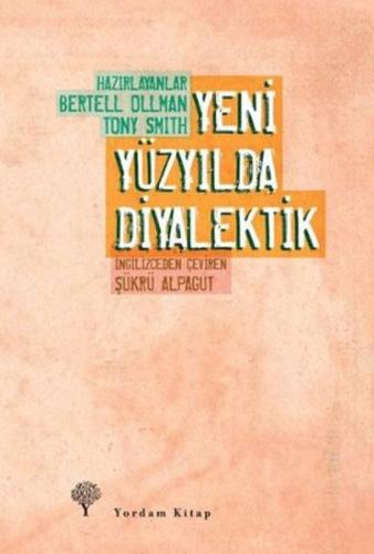 Yeni Yüzyılda Diyalektik %12 indirimli Tony Smith